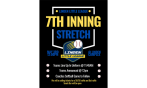 7th Inning Stretch